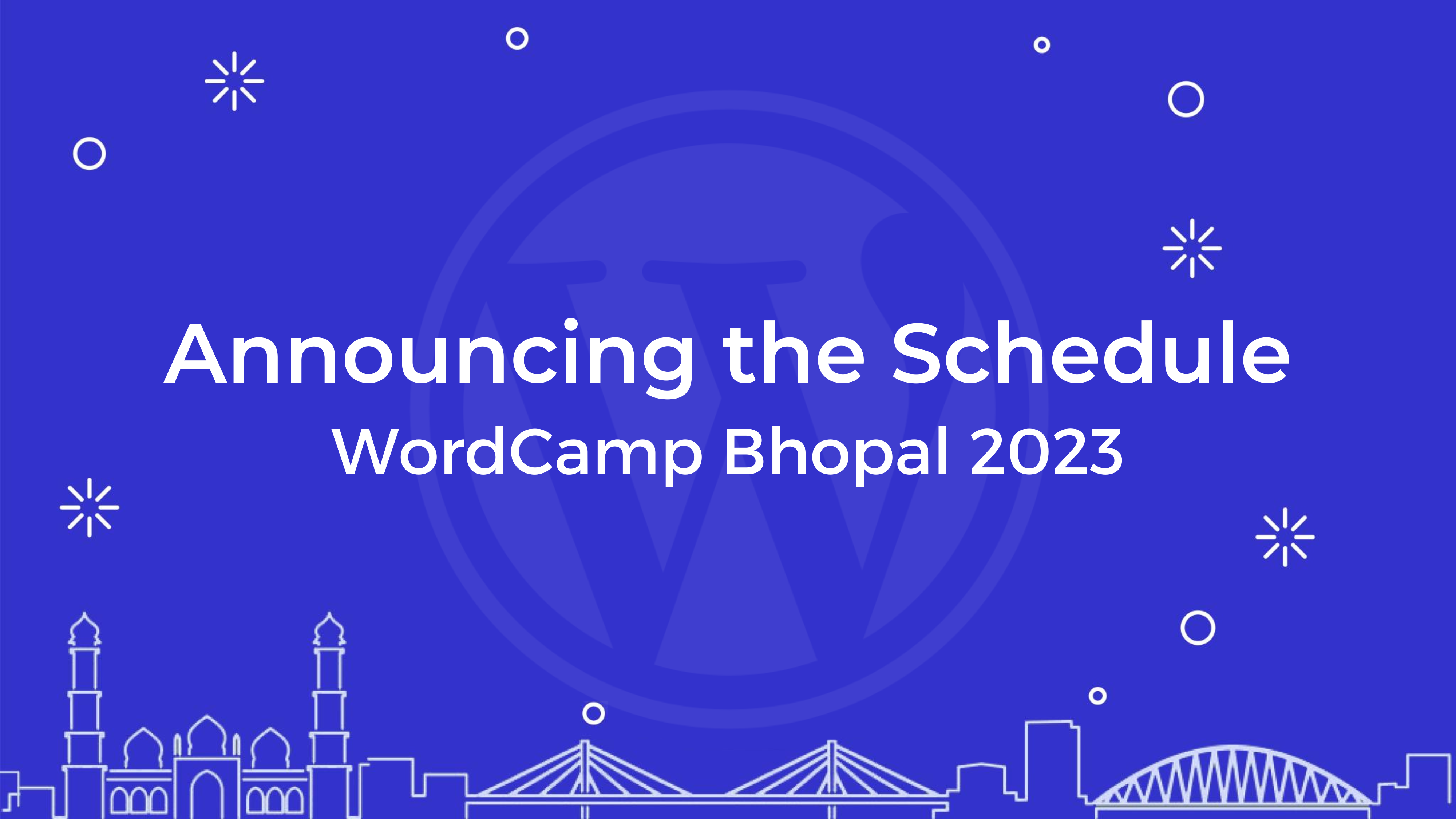 Releasing WordCamp Bhopal 2023 Schedule
