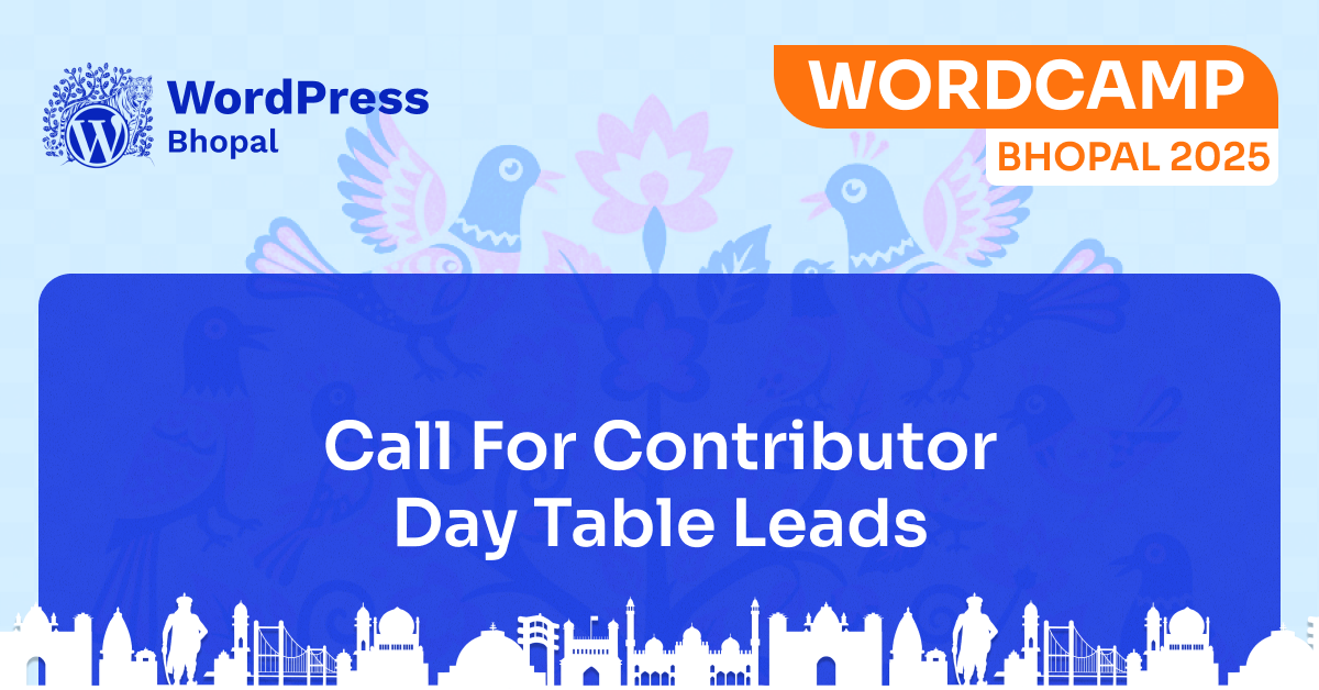 Call For Contributor Day Table Leads