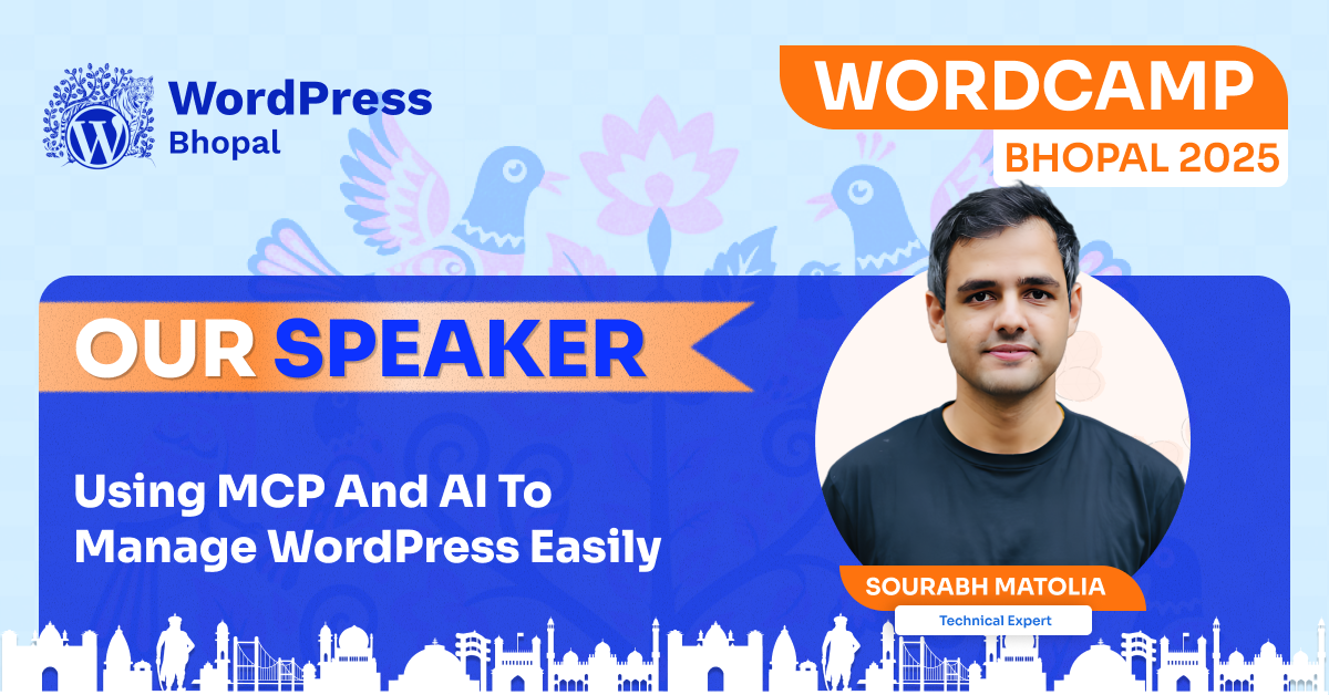 Managing WordPress Smarter: Sourabh Matolia Explores AI and MCP
