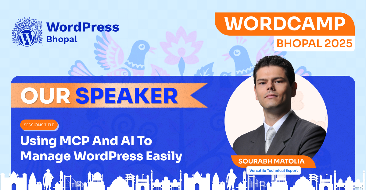 Managing WordPress Smarter: Sourabh Matolia Explores AI and MCP